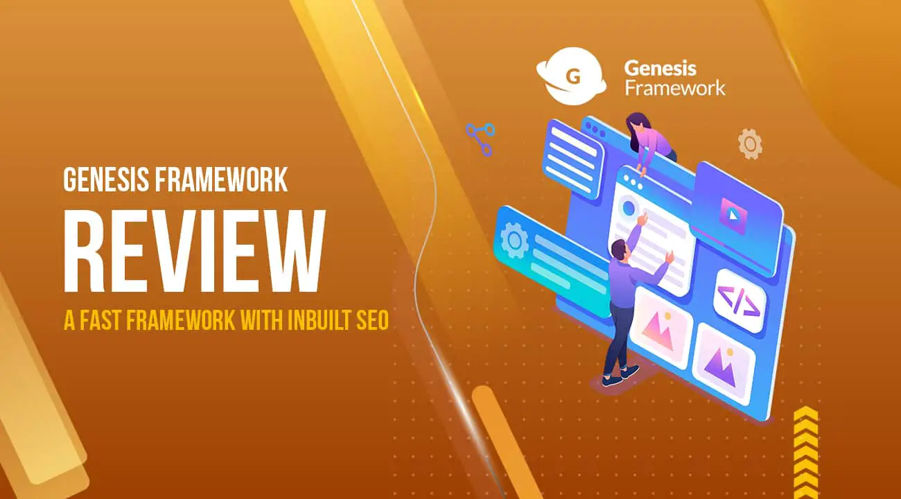Genesis Framework Review 2024: A Fast Framework with Inbuilt SEO