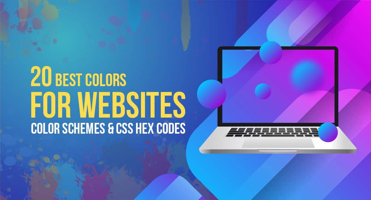 20 Best Colors for Websites: Color Schemes & CSS Hex Codes in 2024