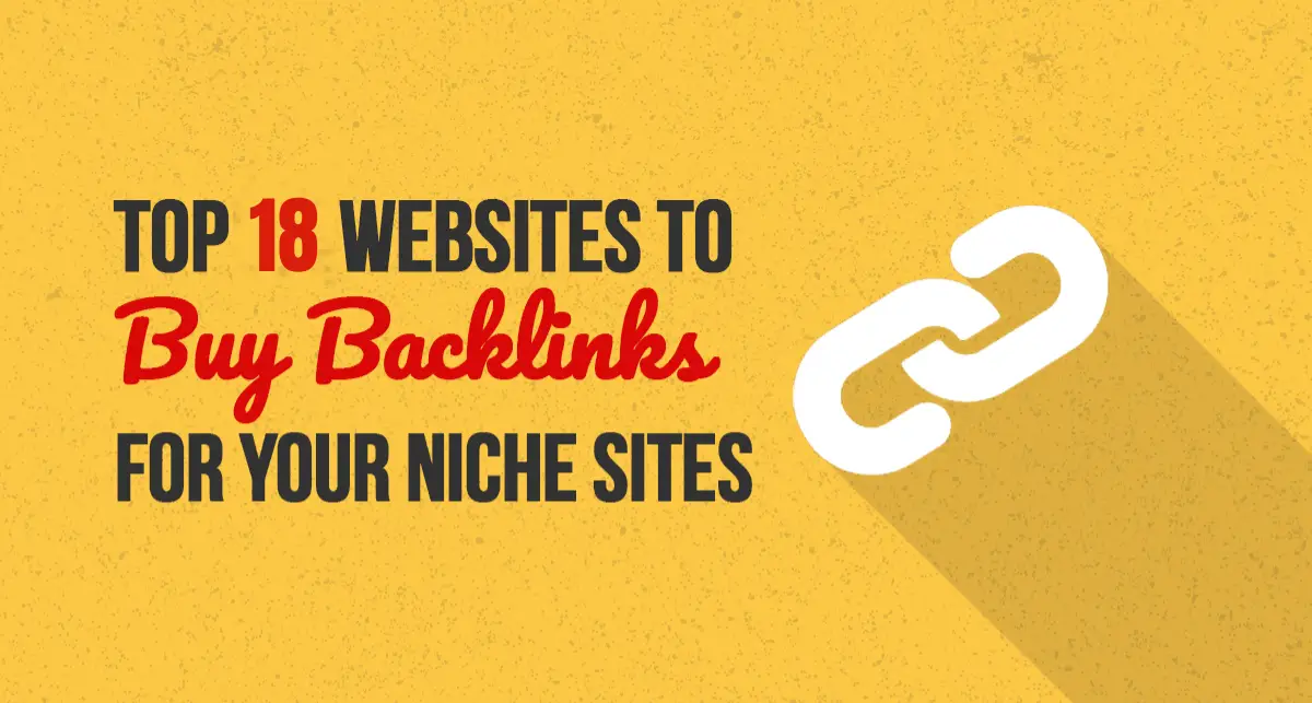Top 18 Websites to Buy Backlinks in February 2024