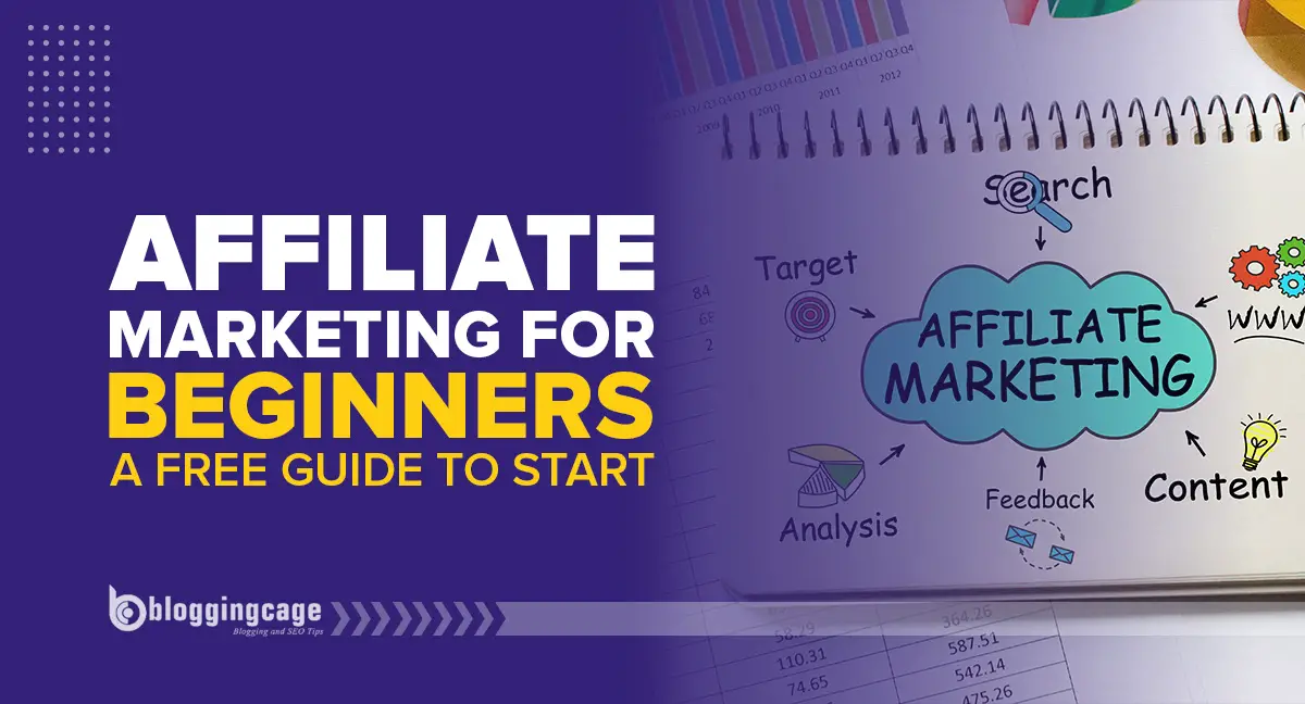 Affiliate Marketing for Beginners: A FREE Guide to Start in 2024