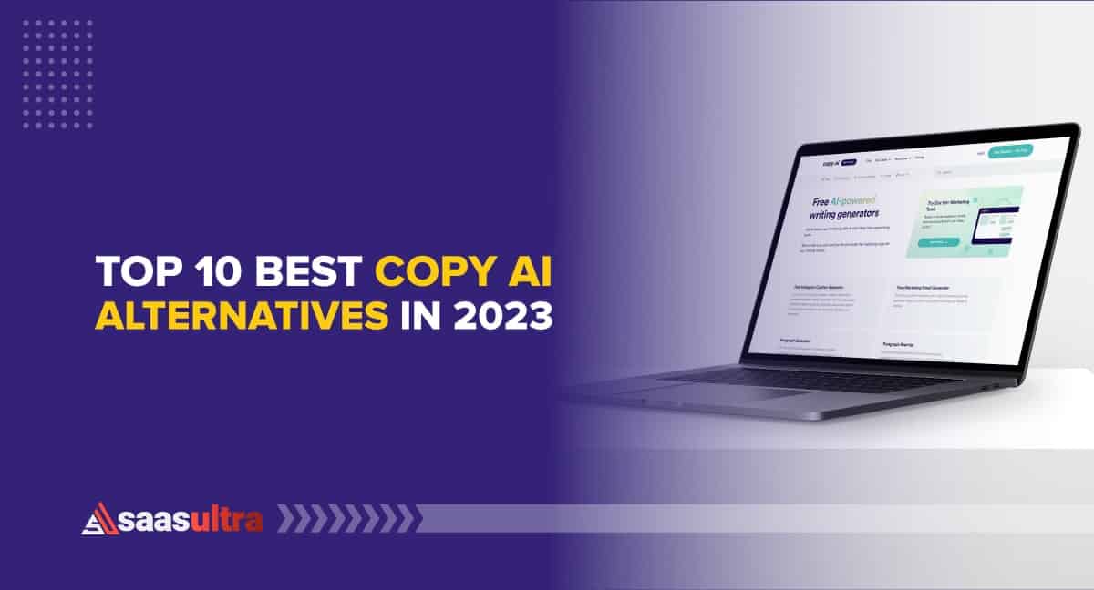 Top 10 Best Copy AI Alternatives in 2024