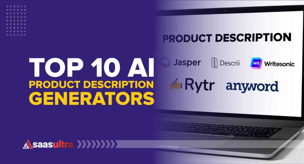 Top 10 AI Product Description Generators in 2023