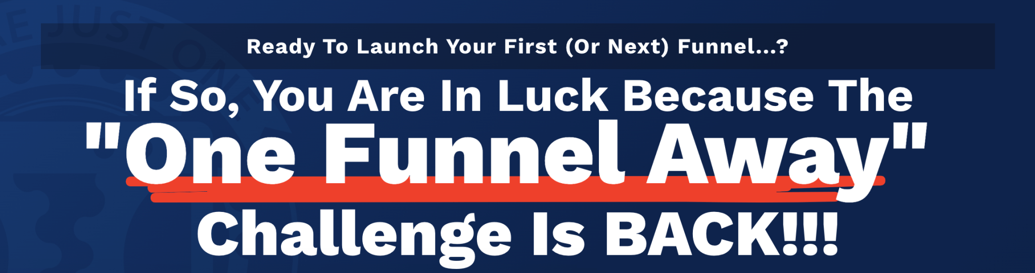 One Funnel Away Challenge Review: Should You Start?